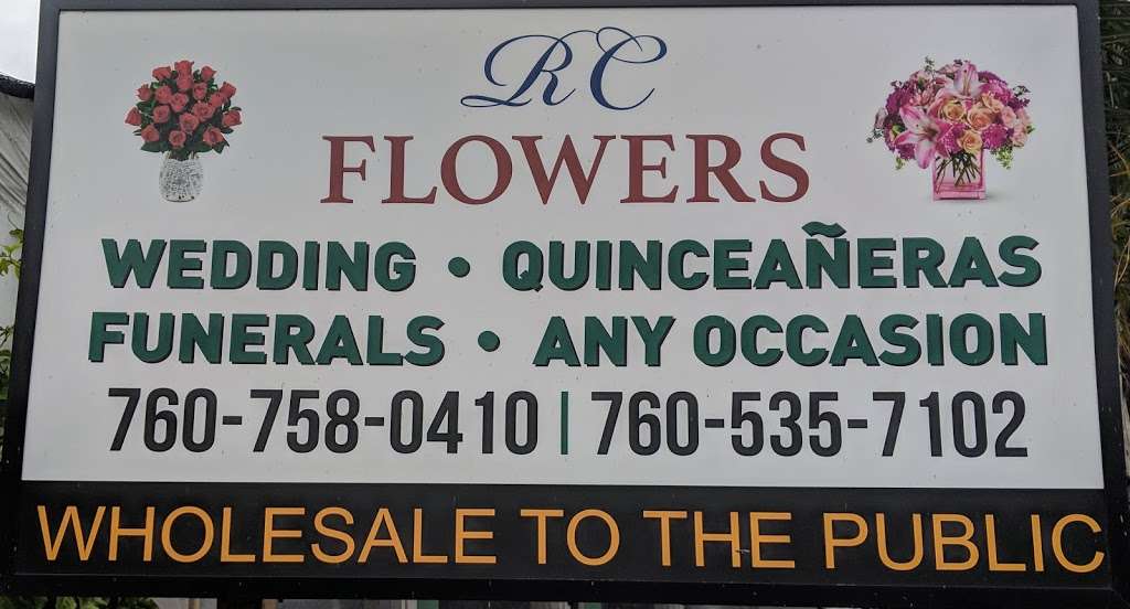 RC Flowers | 2465 N Santa Fe Ave, Vista, CA 92084, USA | Phone: (760) 758-0410