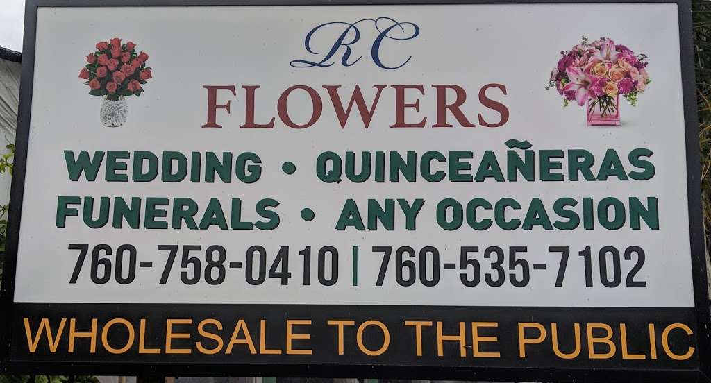 RC Flowers | 2465 N Santa Fe Ave, Vista, CA 92084, USA | Phone: (760) 758-0410