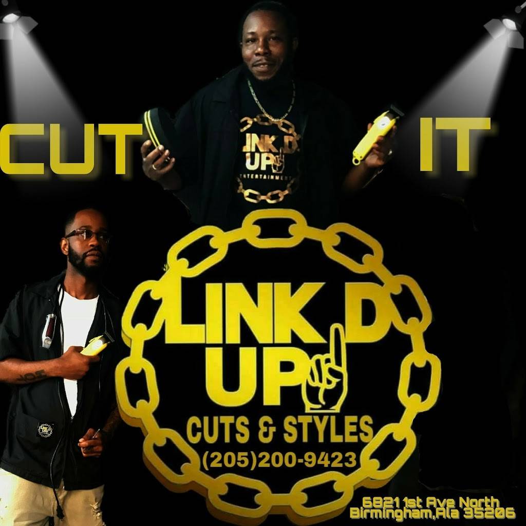 Linkd Up Cuts & STYLES LLC | 6821 1st Ave N, Birmingham, AL 35206, USA | Phone: (205) 200-9423