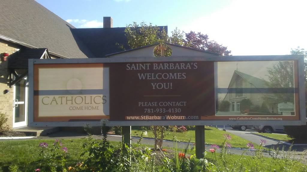 Saint Barbaras Parish | 138 Cambridge Rd, Woburn, MA 01801, USA | Phone: (781) 933-4130