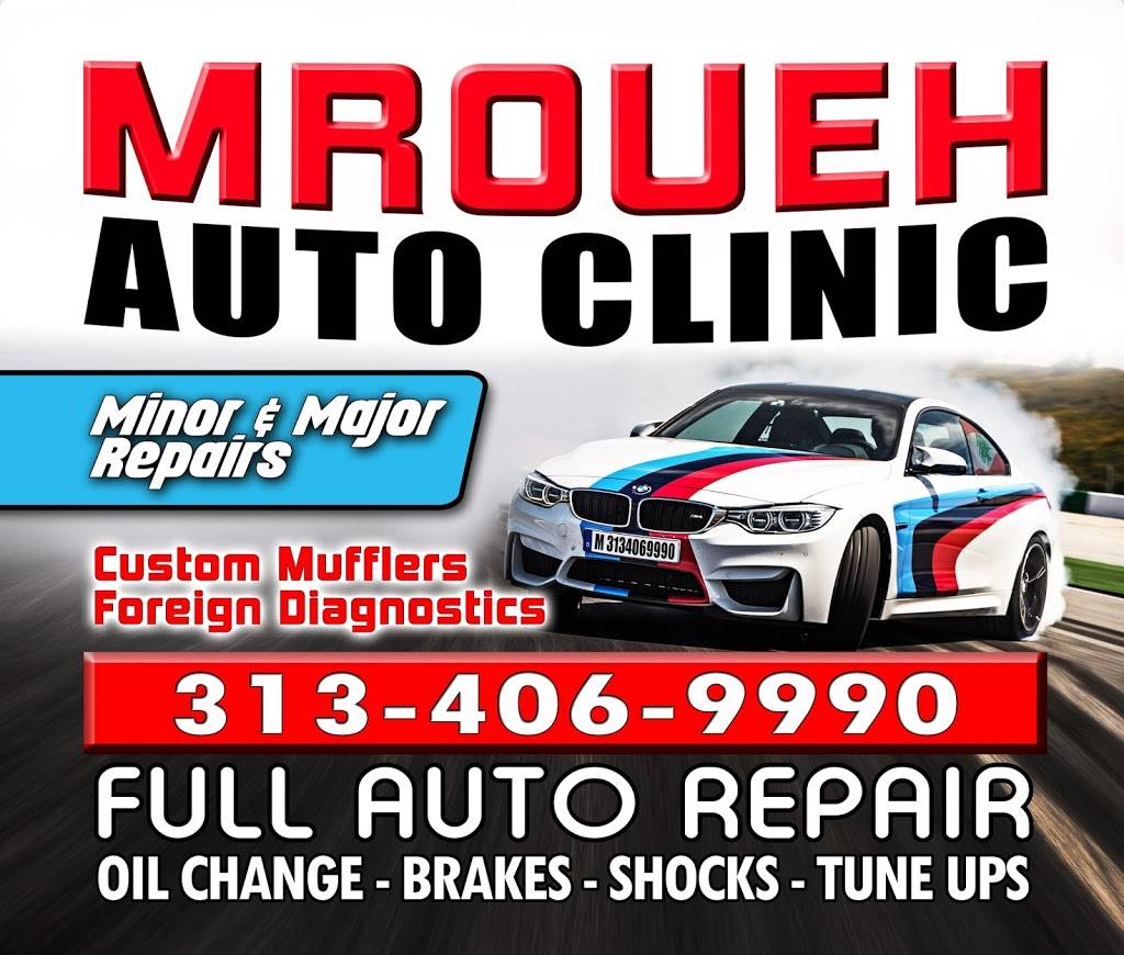 Mroue Auto Clinic | 14551 Tireman Ave, Dearborn, MI 48126, USA | Phone: (313) 406-9990