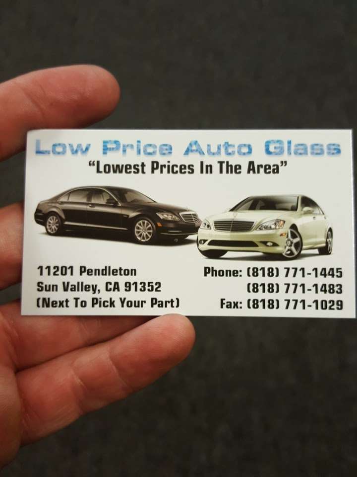 Low Price Auto Glass | 11201 Pendleton St, Sun Valley, CA 91352 | Phone: (818) 771-1445