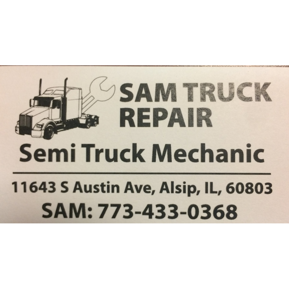 Sam Truck Repair | 11643 S Austin Ave #6057, Alsip, IL 60803, USA | Phone: (773) 822-6180