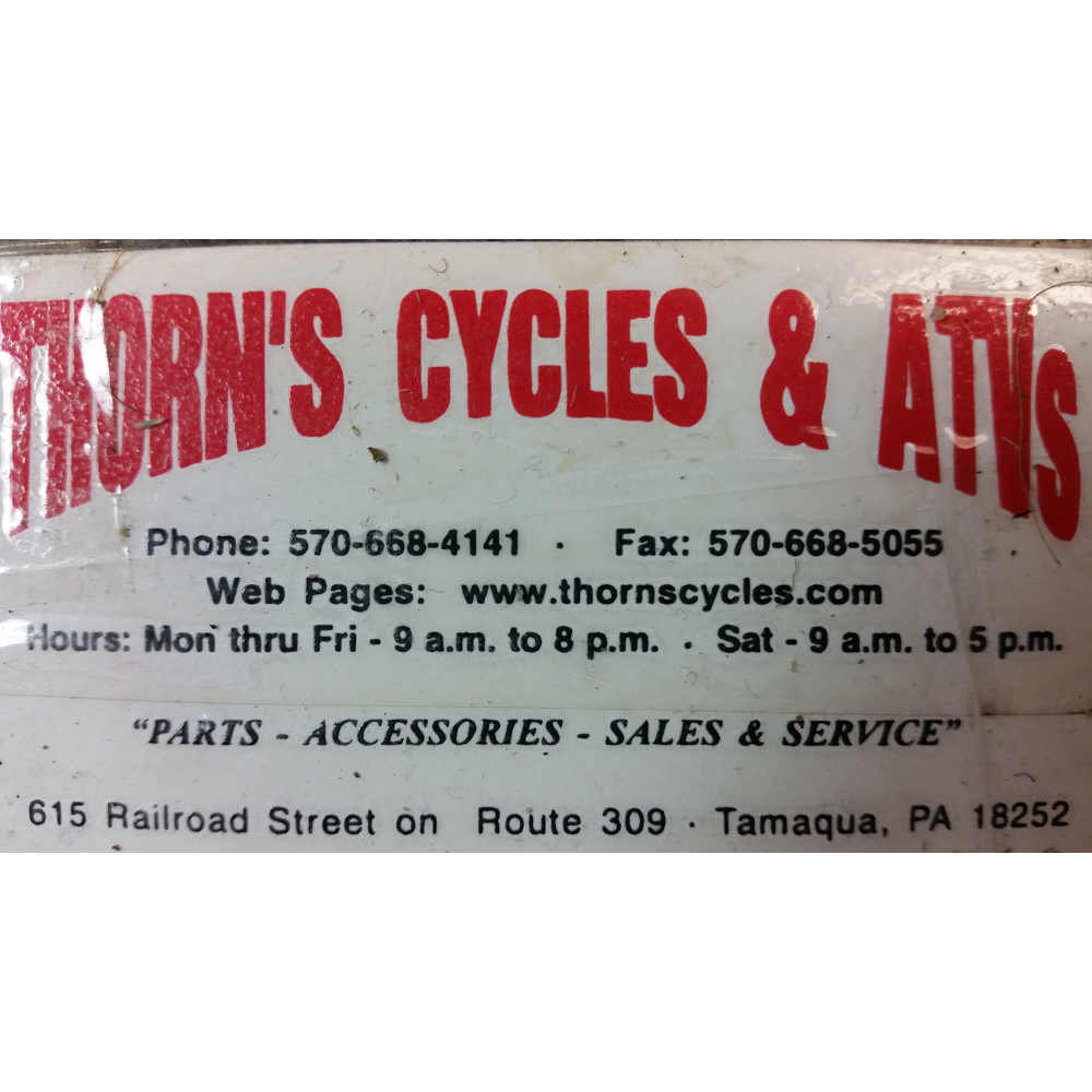 Thorns Cycle & ATV | 615 N Railroad St, Tamaqua, PA 18252, USA | Phone: (570) 668-4141