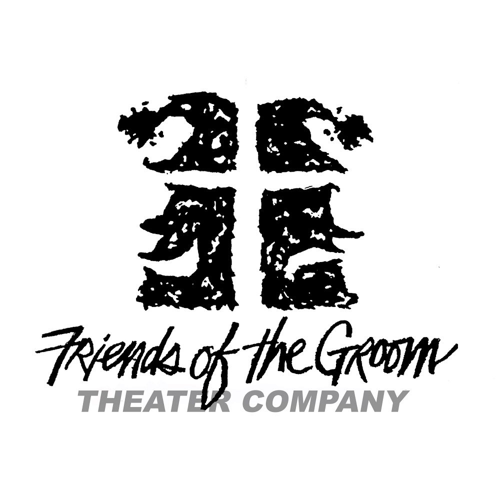 Friends of the Groom Theater Company | Box 5, 100 Miami Ave, Terrace Park, OH 45174, USA | Phone: (513) 831-2859