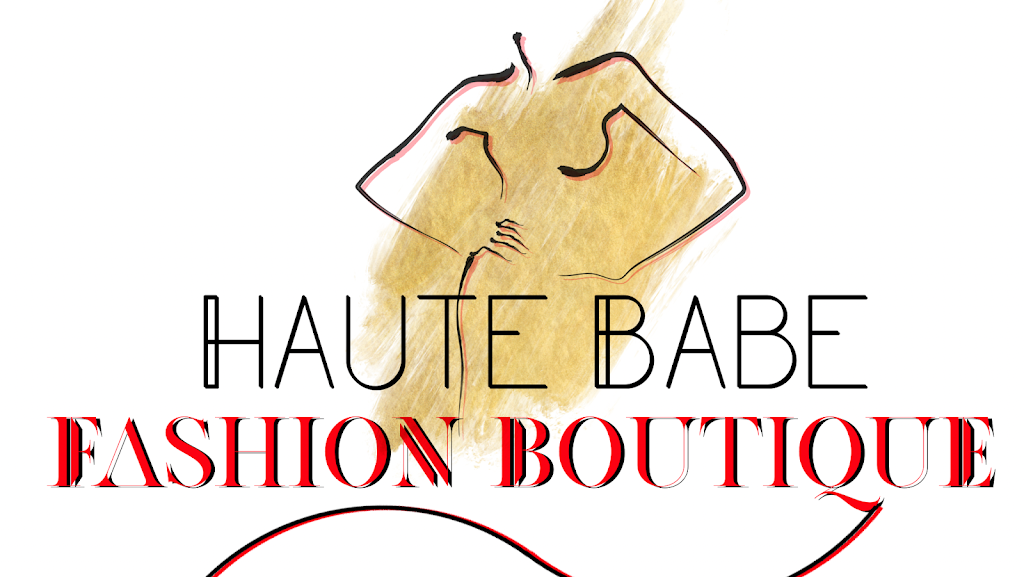 Haute Babe Fashion & More | 10232 Del Lago Ct, San Antonio, TX 78245, USA | Phone: (210) 417-8020