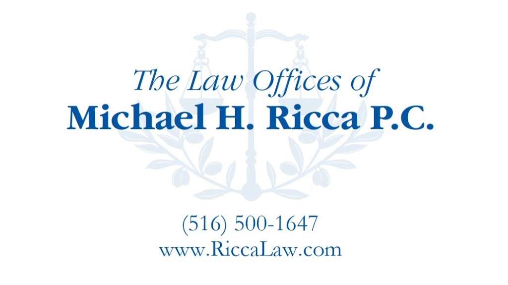 The Law Offices of Michael H. Ricca P.C. | 1400 Old Country Rd Suite 310E, Westbury, NY 11590, USA | Phone: (516) 500-1647
