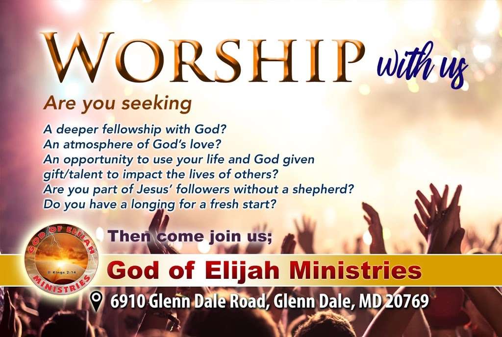 God of Elijah Ministry | 6910 Glenn Dale Rd, Glenn Dale, MD 20769 | Phone: (301) 379-5112