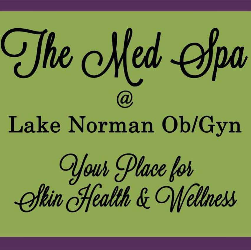 The Med Spa @ Lake Norman Ob/Gyn | 131 Medical Park Rd #102, Mooresville, NC 28117, USA | Phone: (704) 663-4247