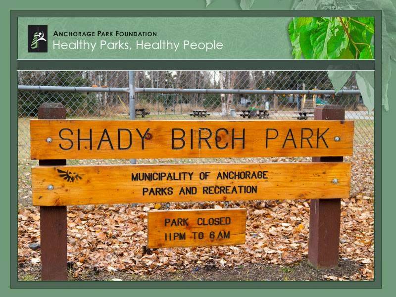 Shady Birch Park | 3442 W 81st Ave, Anchorage, AK 99502, USA | Phone: (907) 343-4355