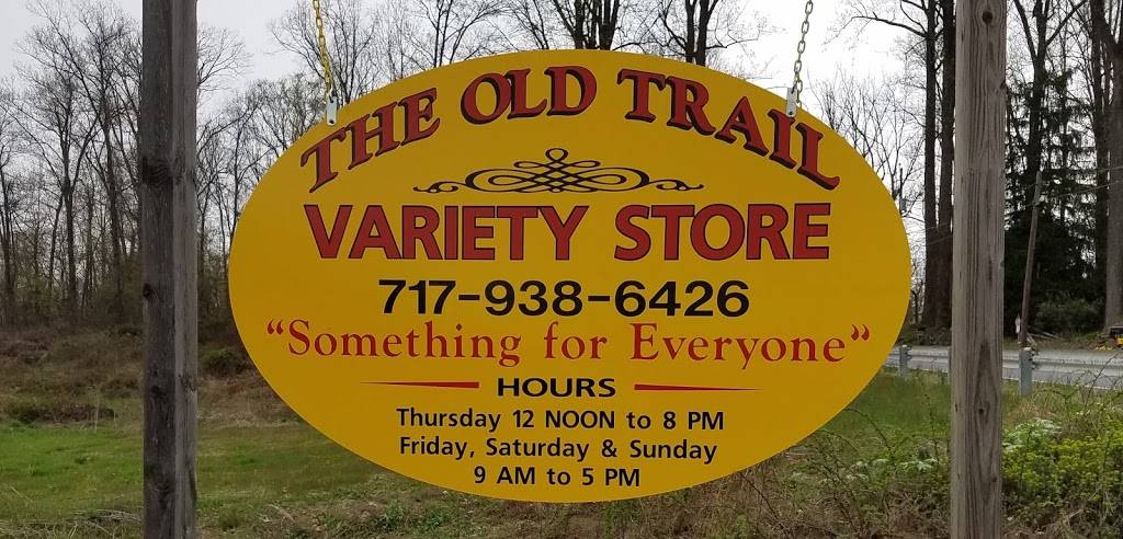 Old Trail Variety Store | 2555 Old Trail Rd, York Haven, PA 17370, USA | Phone: (717) 938-6426