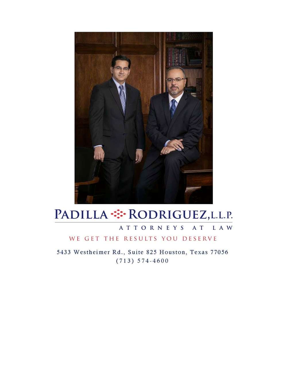 Padilla & Rodriguez, LLP | 5433 Westheimer Rd #825, Houston, TX 77056, USA | Phone: (713) 574-4600