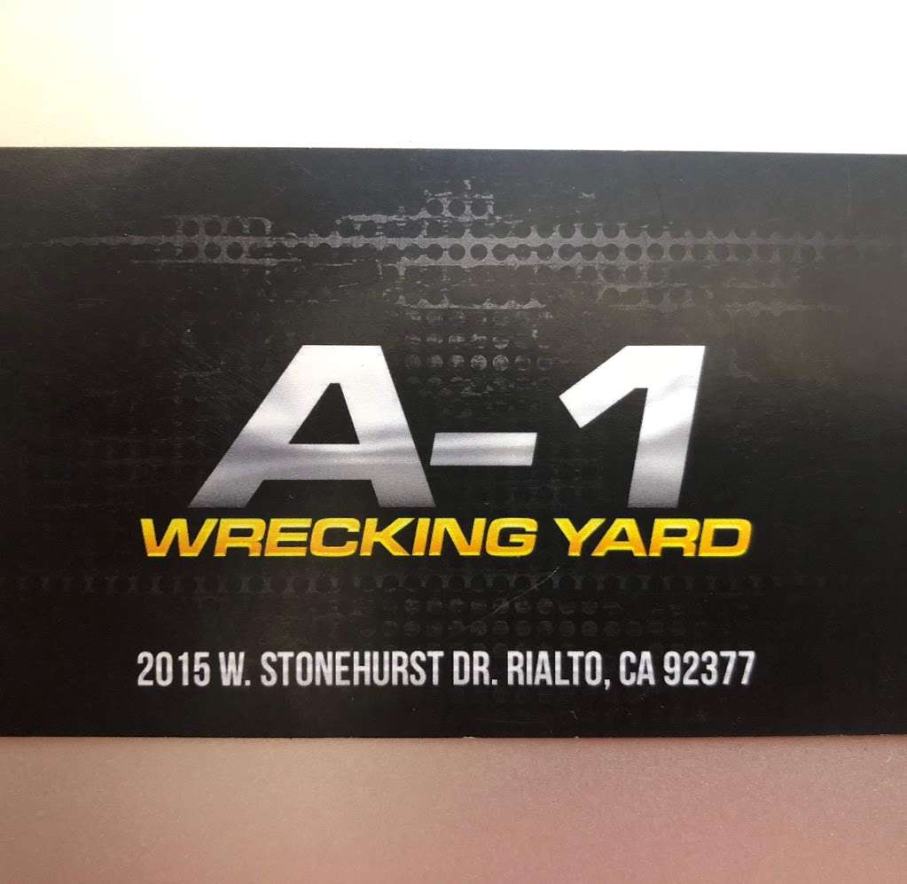 A-1 Wrecking Yard | 2015 W Stonehurst Dr, Rialto, CA 92377, USA | Phone: (909) 822-6288