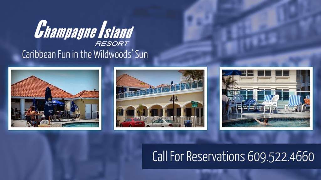 Champagne Island Resort Hotel | 106 W Spruce Ave, North Wildwood, NJ 08260, USA | Phone: (609) 522-4660