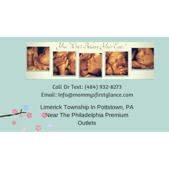 Mommys First Glance 3D 4D ultrasound | 3277 W Ridge Pike #202, Pottstown, PA 19464 | Phone: (484) 932-8273