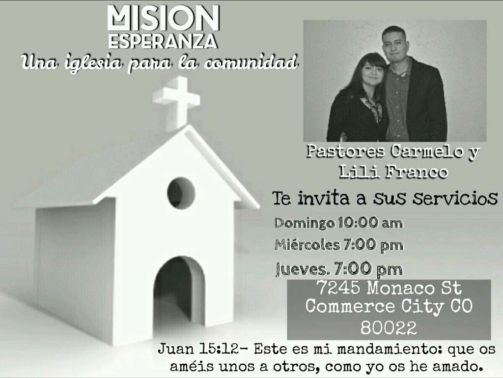Mision Esperanza | 7245 Monaco St, Commerce City, CO 80022, USA | Phone: (720) 416-0037
