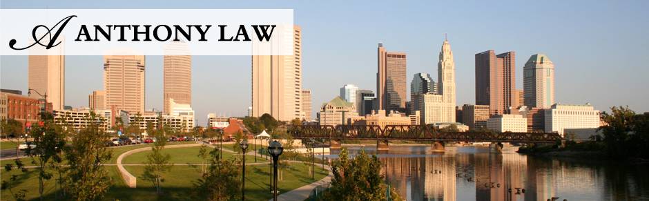 Anthony Law, LLC | 978 S Front St, Columbus, OH 43206, USA | Phone: (614) 340-0011