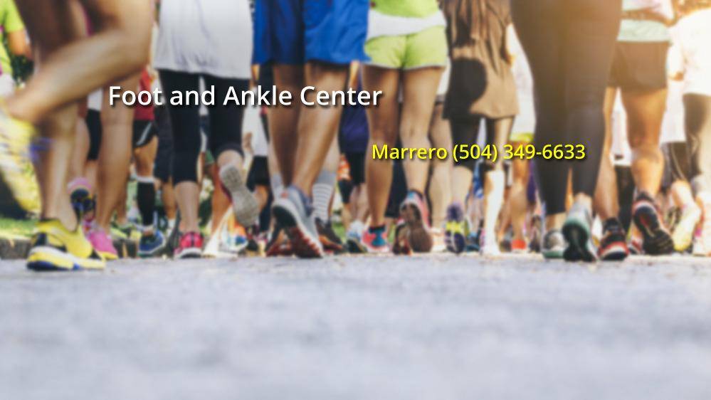 Foot & Ankle Center | 1111 Medical Center Blvd N-507, Marrero, LA 70072 | Phone: (504) 349-6633