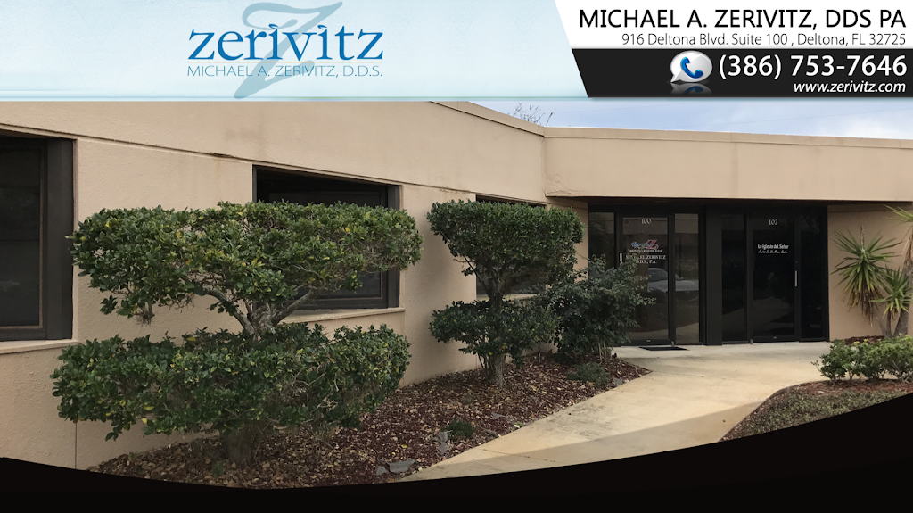 Michael A. Zerivitz, DDS PA - Deltona Smiles | 916 Deltona Blvd Suite 100, Deltona, FL 32725, USA | Phone: (386) 574-5201