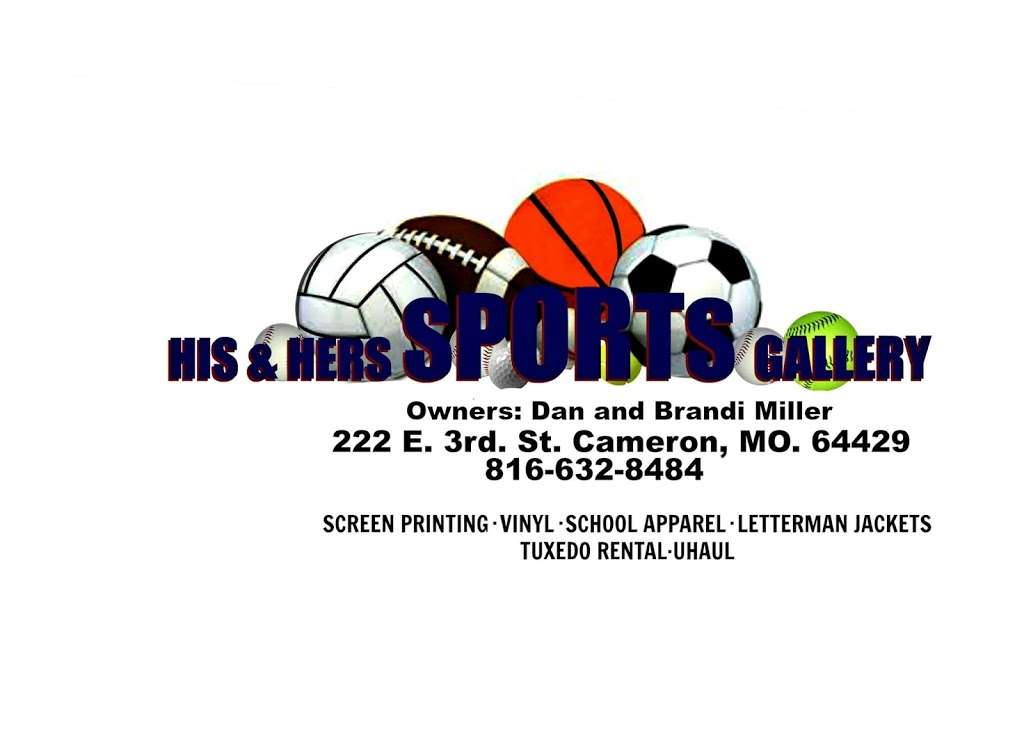 HIS AND HERS SPORTS GALLERY | 222 E 3rd St, Cameron, MO 64429, USA | Phone: (816) 632-8484