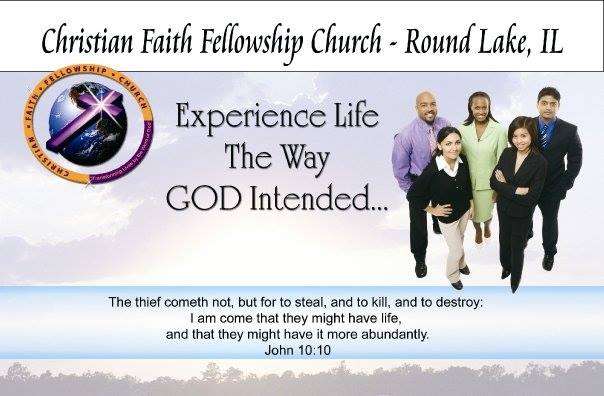 Christian Faith Fellowship Church Round Lake | 4 North Deerpoint Dr, Hainesville, IL 60030, USA | Phone: (847) 731-7732