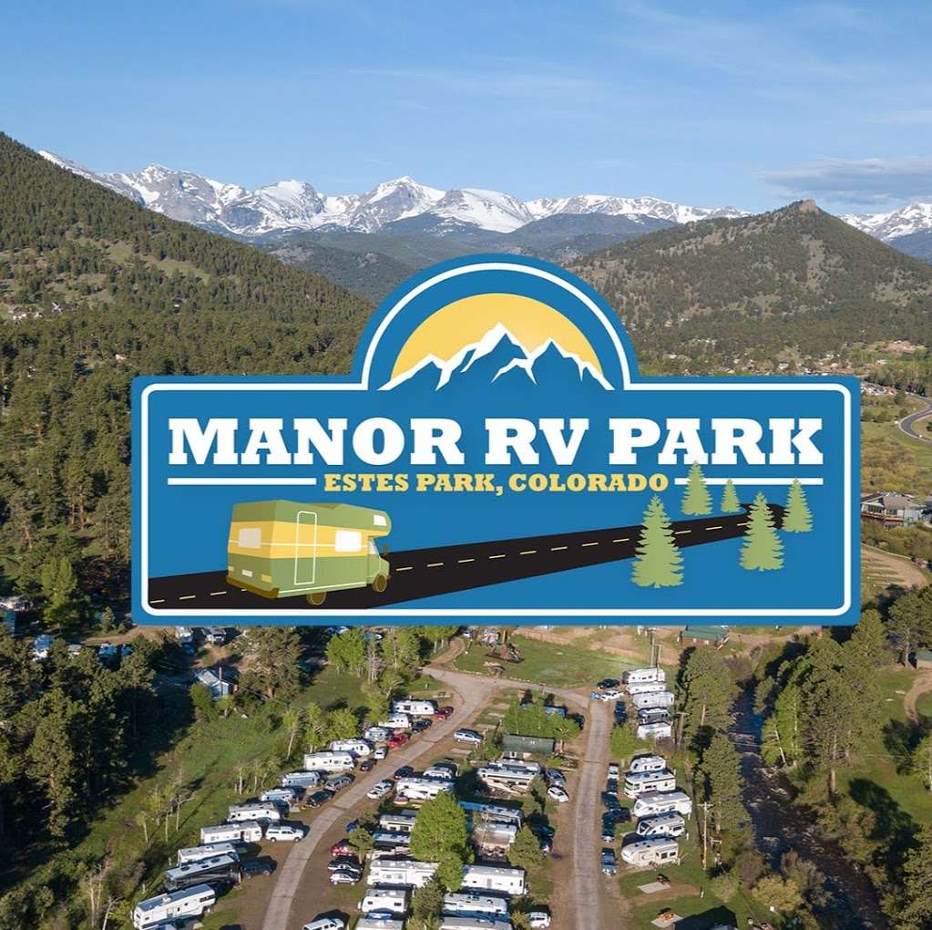 Manor RV Park | 815 Riverside Dr, Estes Park, CO 80517, USA | Phone: (970) 586-3251