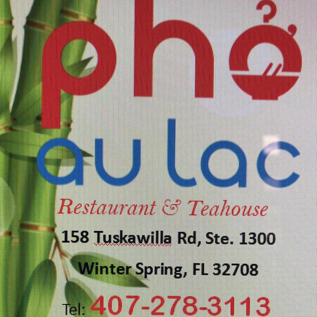 Pho Au Lac | 158 Tuskawilla Rd Suite 1300, Winter Springs, FL 32708, USA | Phone: (407) 278-3113