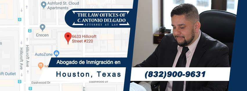 Abogados de Inmigración en Houston Texas | 6633 Hillcroft St suite 220, Houston, TX 77081 | Phone: (832) 900-9631