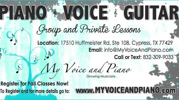 My Voice And Piano | 17510 Huffmeister Rd #108, Cypress, TX 77429 | Phone: (832) 309-9033