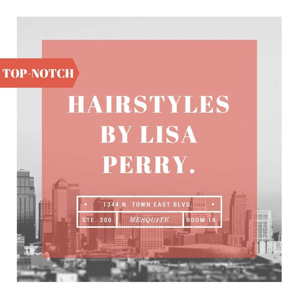 Lisa Perry Hairstyles | 2718 N Belt Line Rd Suite 18, Sunnyvale, TX 75182, USA | Phone: (214) 418-4988