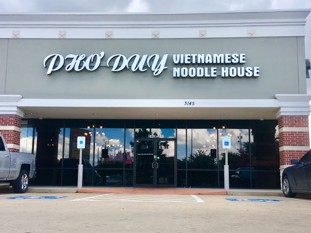 PHO DUY PEARLAND Vietnamese Noodle House | 3145 Silverlake Village Dr #112, Pearland, TX 77584, USA | Phone: (832) 328-0147