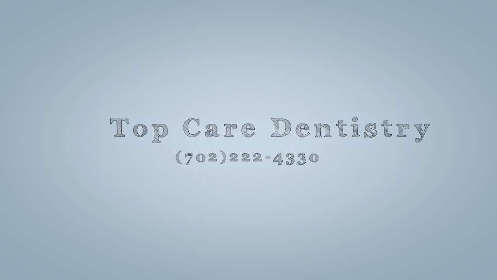 Top Care Dentistry | 6820 W Flamingo Rd i, Las Vegas, NV 89103, USA | Phone: (702) 222-4330