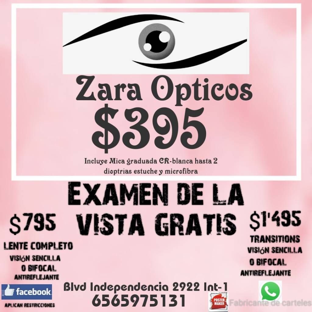 Zara ópticos | Int -1, Bulevar Independencia 2922, Cd Juárez, Chih., Mexico | Phone: 7904610