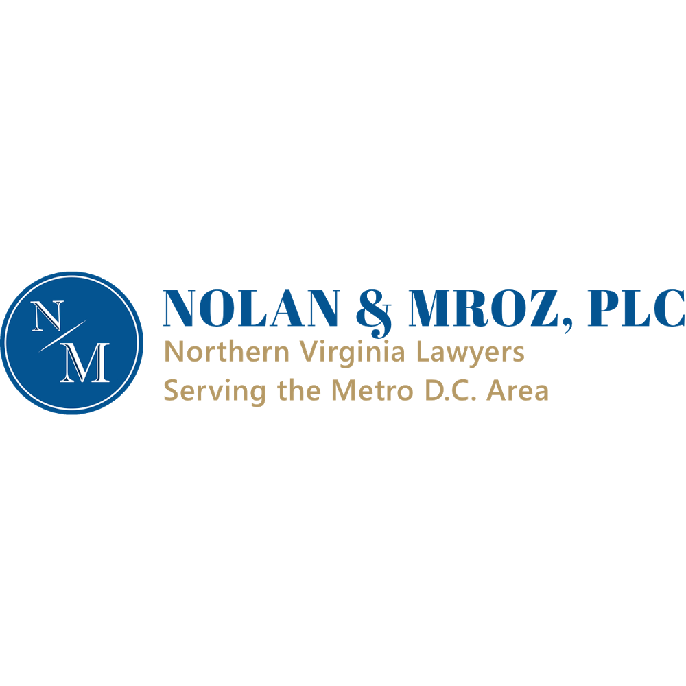 Nolan & Mroz, PLC | 2301 Gallows Rd #200, Dunn Loring, VA 22027 | Phone: (703) 281-2600