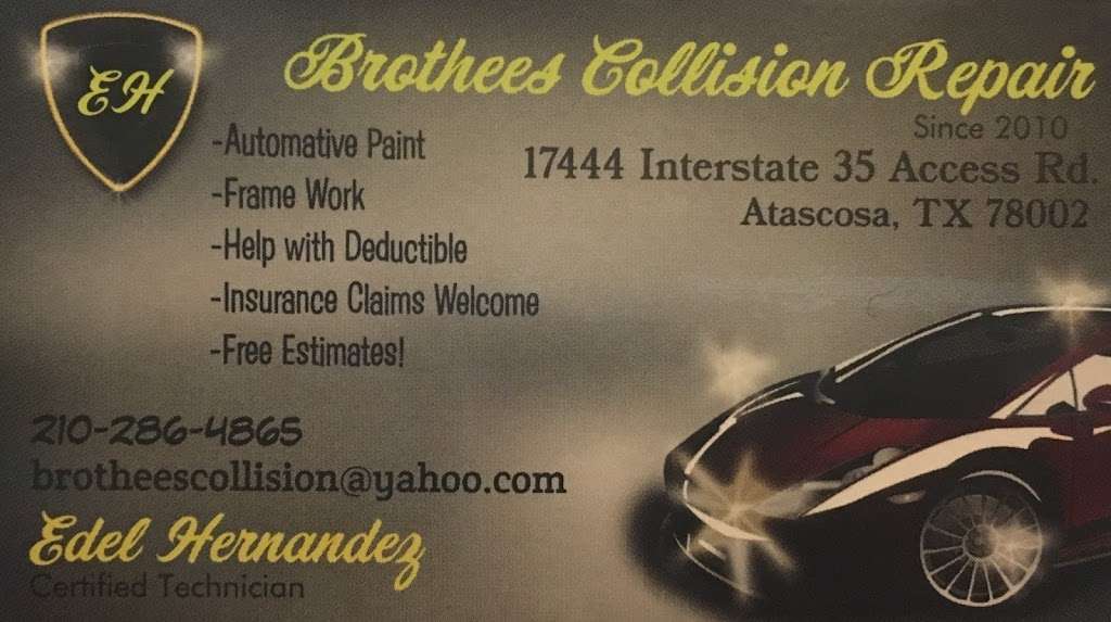 Brothees Collision Repair | 17444 Interstate 35 Access Rd, Atascosa, TX 78002, USA | Phone: (210) 286-4865