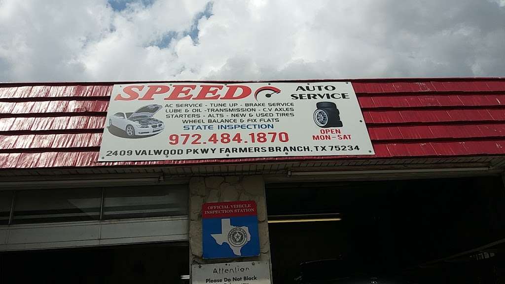 Speed Auto Service | 2409 Valwood Pkwy, Farmers Branch, TX 75234, USA | Phone: (972) 484-1870