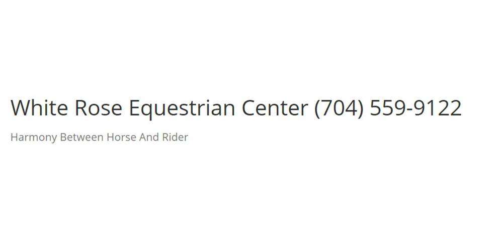 White Rose Equestrian | 1966 Magnolia Grove Rd, Iron Station, NC 28080, USA | Phone: (704) 559-9122