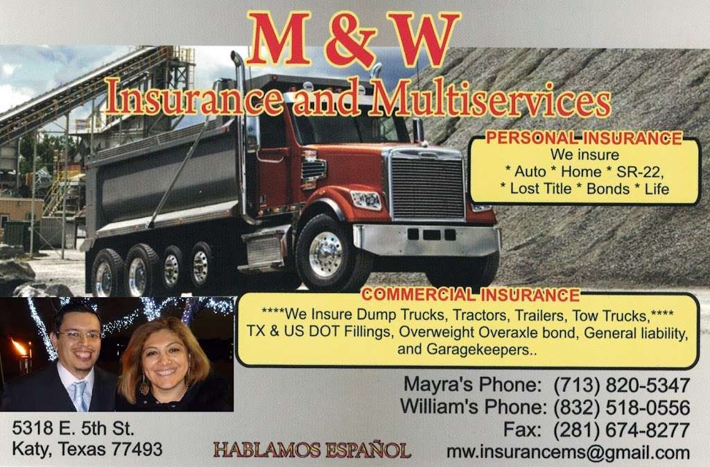 M&W Insurance and Multiservices | 5318 E 5th St, Katy, TX 77493, USA | Phone: (832) 518-0556