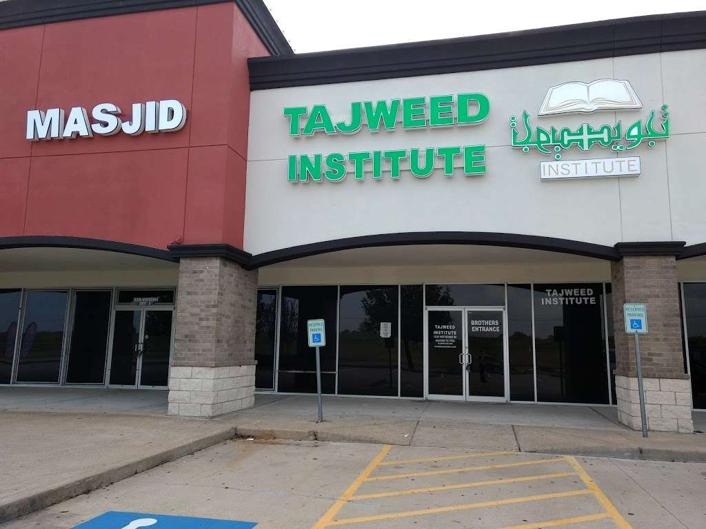 Tajweed Institute Masjid | 16205 Westheimer Rd, Houston, TX 77082 | Phone: (832) 560-1771