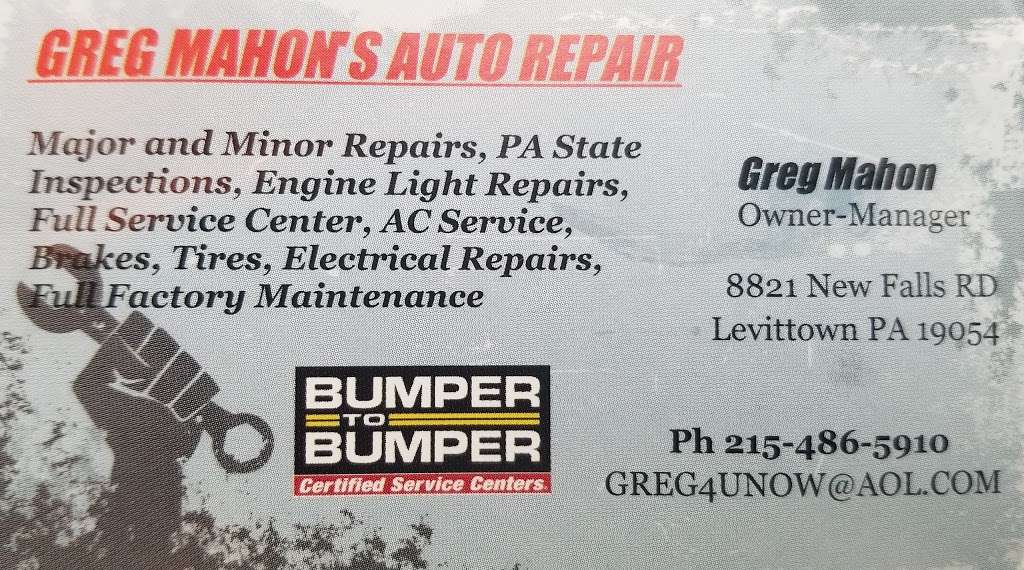 Greg Mahons Auto Repair | 8821 New Falls Rd, Levittown, PA 19054, USA | Phone: (215) 486-5910