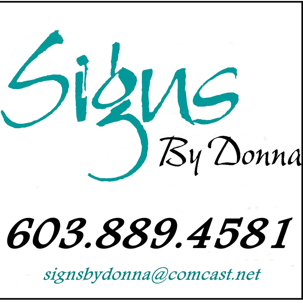 Signs By Donna | 15 Pittsburgh Ave, Nashua, NH 03062, USA | Phone: (603) 889-4581