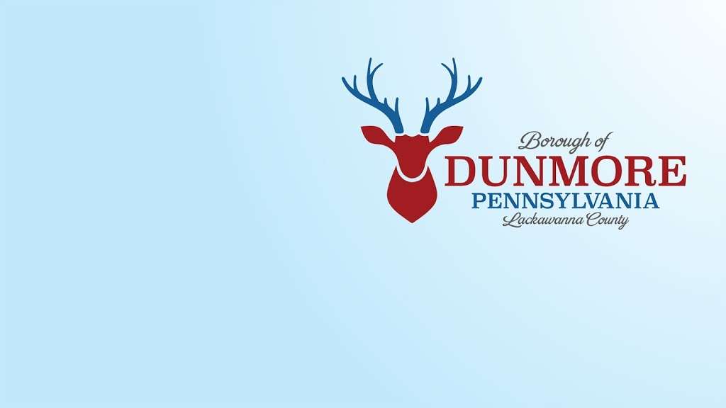 Borough of Dunmore | 400 S Blakely St, Dunmore, PA 18512, USA | Phone: (570) 343-7611