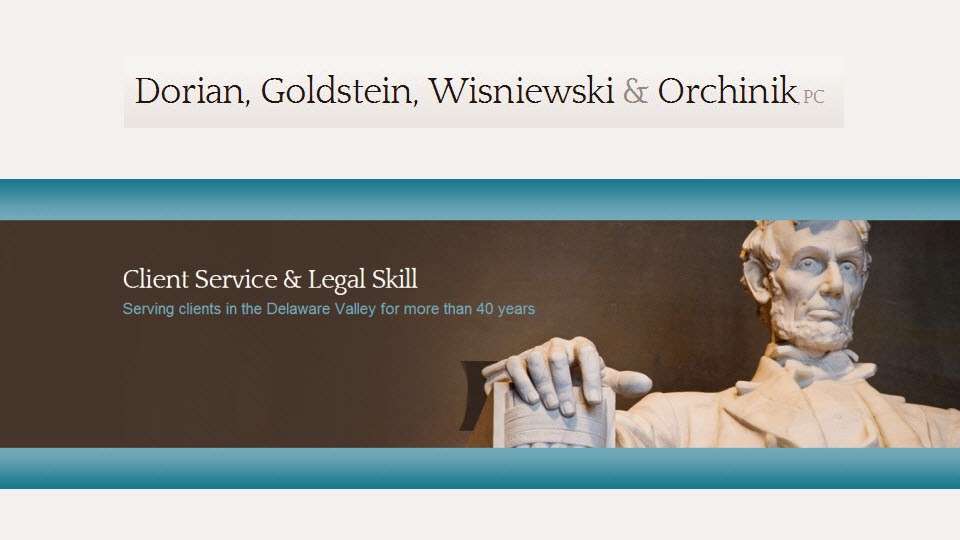 Dorian, Goldstein, Wisniewski & Orchinik, P.C. | 2410 Bristol Rd, Bensalem, PA 19020, USA | Phone: (215) 809-3882