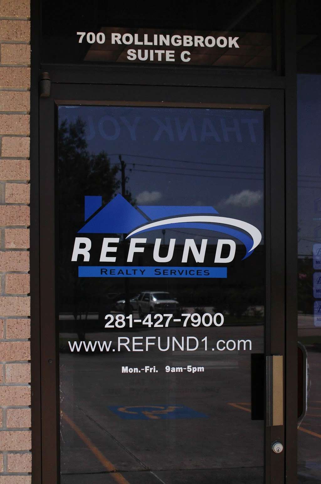 Refund Realty Services | 700 Rollingbrook Dr # C, Baytown, TX 77521, USA | Phone: (281) 427-7900