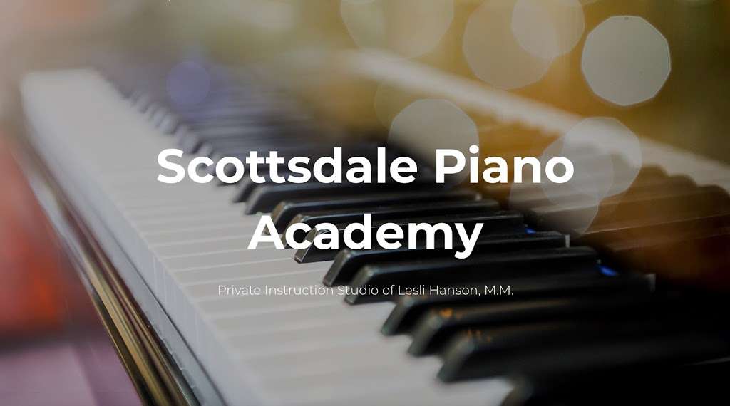 Scottsdale Piano Academy | 6501 E Greenway Pkwy #103-547, Scottsdale, AZ 85254 | Phone: (602) 332-4627