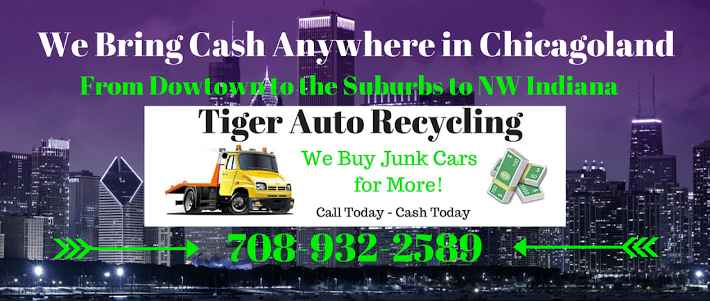 Tiger Auto Recycling | 406 217th St, Chicago Heights, IL 60411, USA | Phone: (708) 932-2589