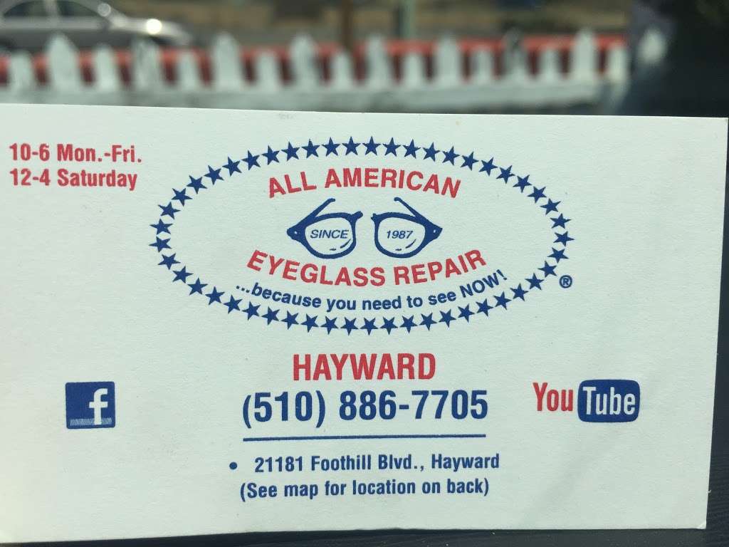 All American Eyeglass Repair | 21181 Foothill Blvd, Hayward, CA 94541, USA | Phone: (510) 886-7705