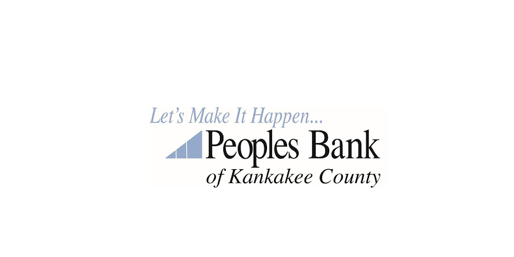 Peoples Bank of Kankakee County | 315 Main St NW, Bourbonnais, IL 60914 | Phone: (815) 936-7600