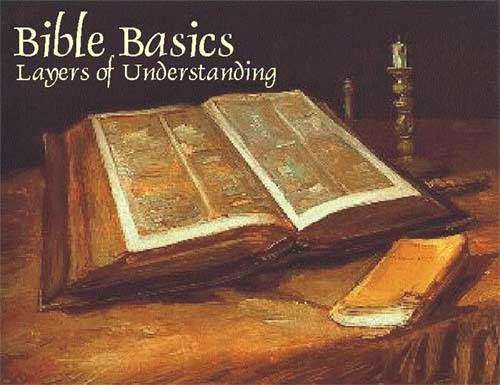 Bible Basics... Layers of Understanding | 9590 Forest Lane #430, Dallas, TX 75243, USA | Phone: (469) 516-1772