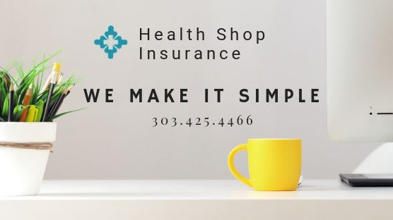 Health Shop Insurance | 11001 W 120th Ave, St 400 Unit A, Broomfield, CO 80021, USA | Phone: (303) 425-4466
